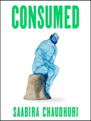 cover image of Consumed